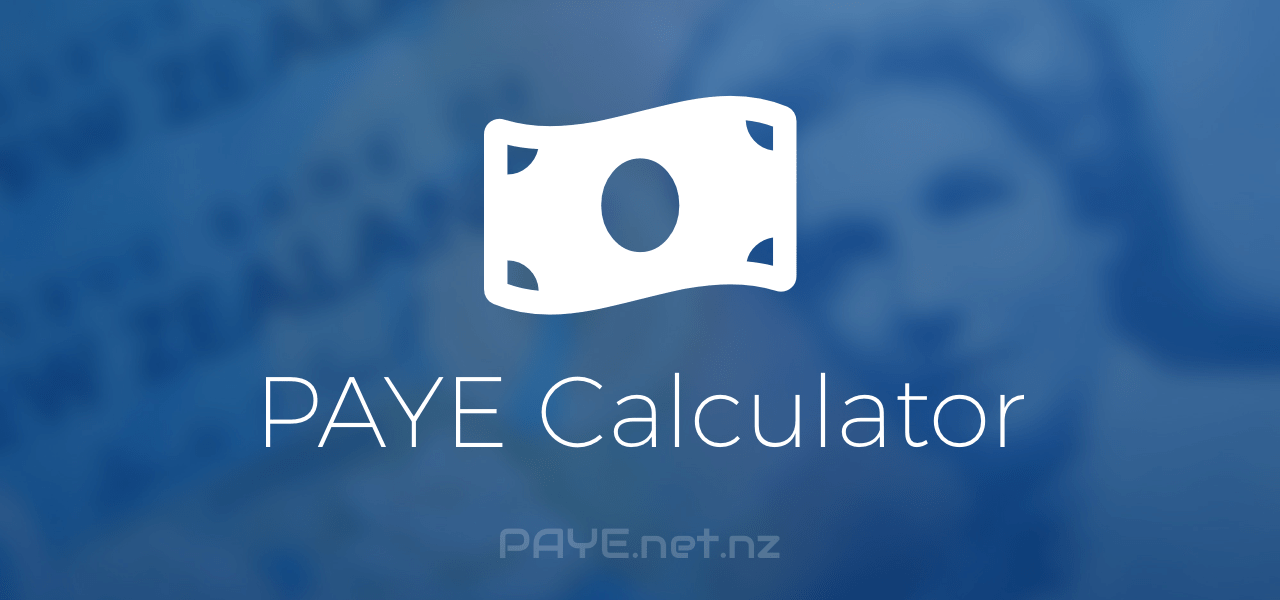 PAYE Calculator PAYE nz